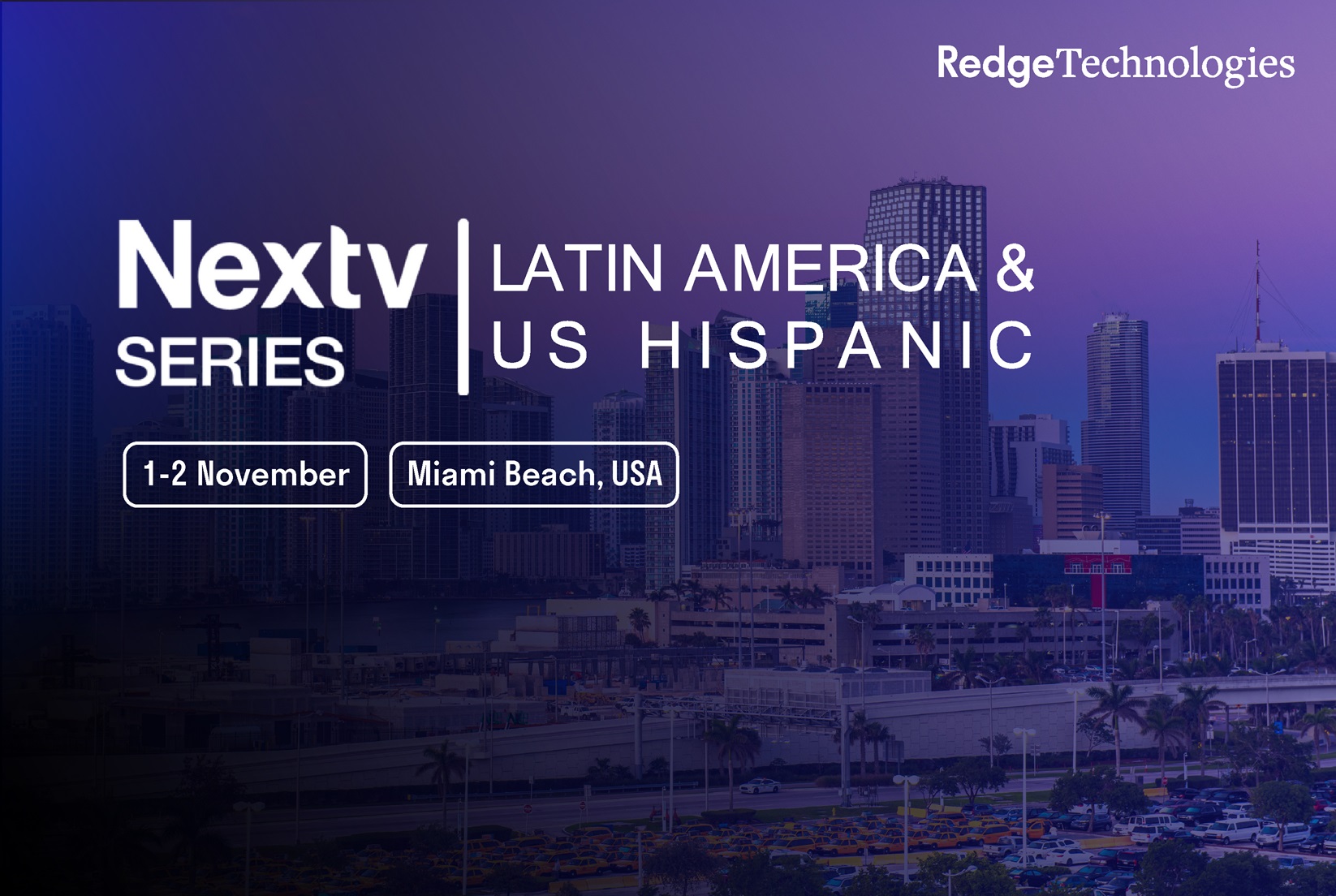 Redge Media in Nextv Series Latin America